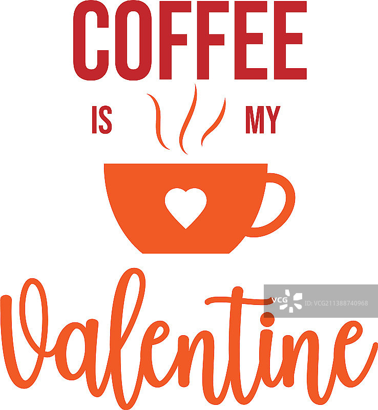咖啡是我的情人节名言图片素材