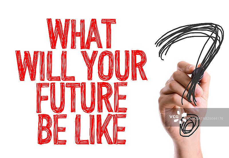 你的未来会是什么样的?图片素材