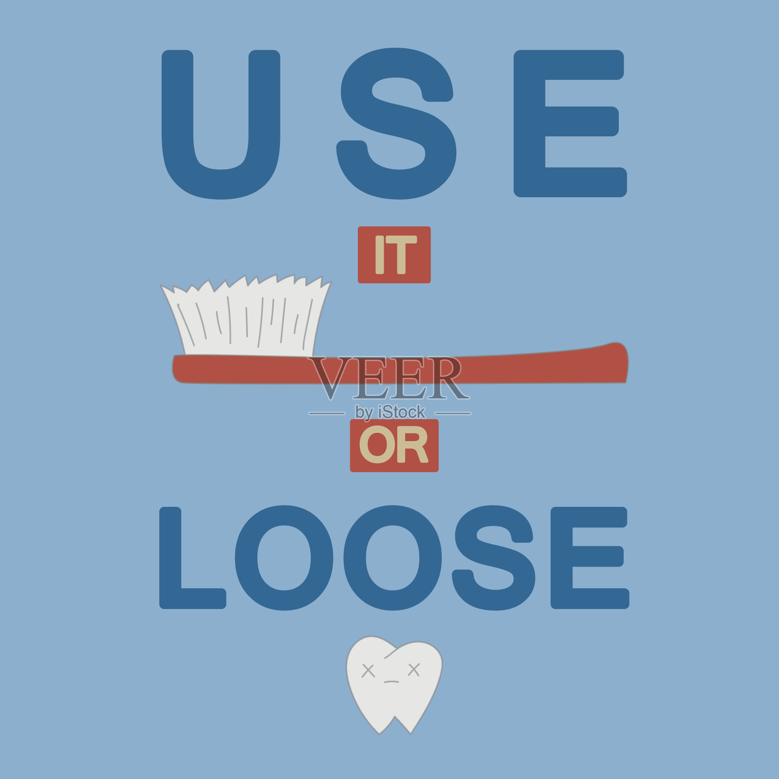 要么使用，要么失去。牙科卫生海报插图插画图片素材